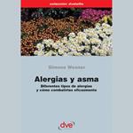 Alergias y asma. Diferentes tipos de alergias y cómo combatirlas eficazmente