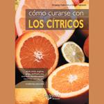 Cómo curarse con los cítricos