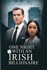 One Night with an Irish Billionaire