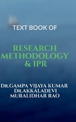 Text Book of Research Methodology & Ipr