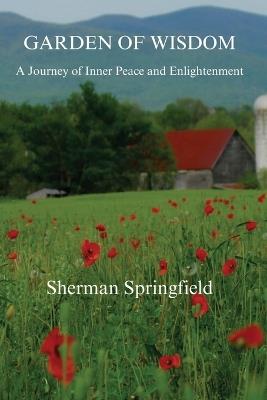 Garden of Wisdom - Sherman Springfield - cover