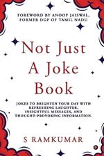 Not Just a Joke Book