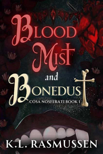 Bloodmist and Bonedust