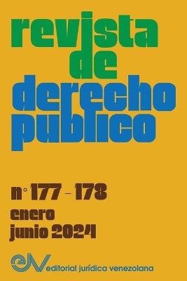 REVISTA DE DERECHO PÚBLICO (Venezuela), No. 177-178 (enero-junio 2024) - cover