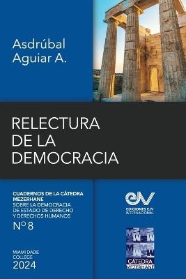 Relectura de la Democracia - Asdrúbal Aguiar-Aranguren - cover