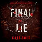 Final Lie (A Maggie Flight Suspense Thriller—Book Four)