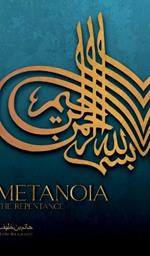 Metanoia - The Repentance
