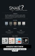 Snail Creative Guides.: It's never been easier to get more. For less.