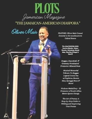Plots Jamerican Magazine: "The Jamaican-American Diaspora" Iss. #6 - Maxwanette A Poetess,Cyber Clerical Associates - cover