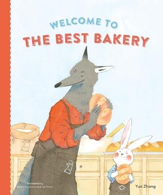 Welcome to the Best Bakery - Yue Zhang - cover