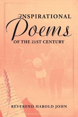 Inspirational Poems of the 21st Century - Reverend Harold John - cover