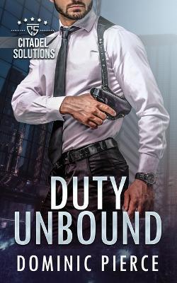 Duty Unbound - Dominic Pierce - cover