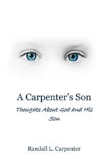 A Carpenter's Son