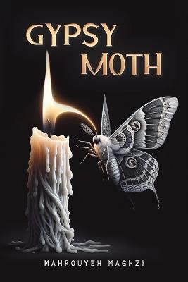 Gypsy Moth - Mahrouyeh Maghzi - cover