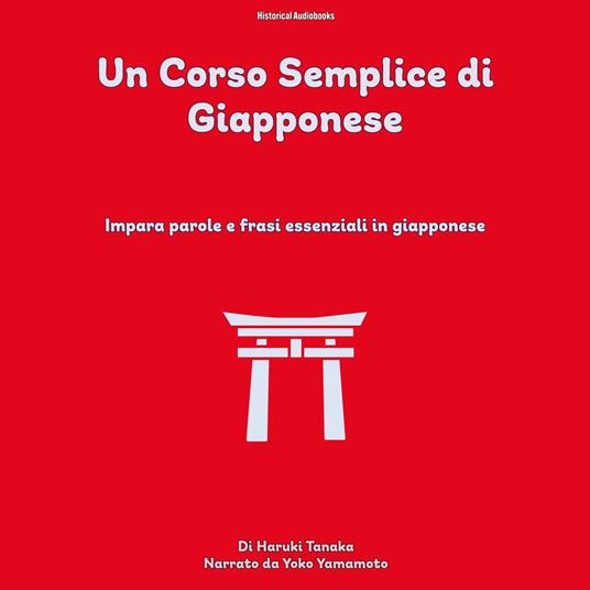 Un Corso Semplice di Giapponese