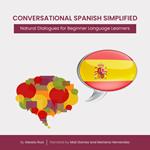 Conversational Spanish Simplified