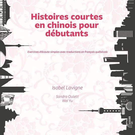 Histoires courtes en chinois pour débutants