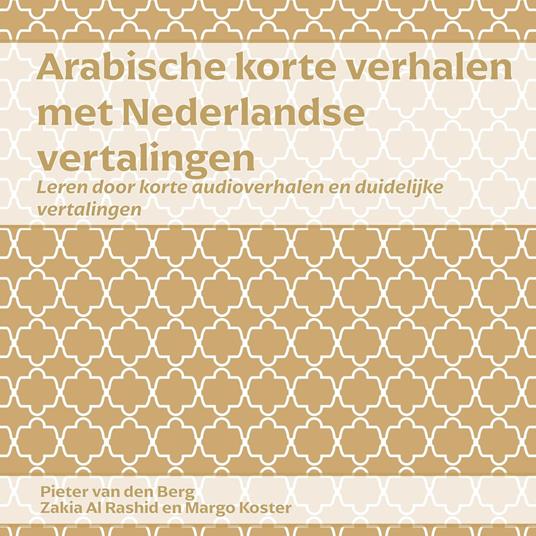 Arabische Korte Verhalen met Nederlandse Vertalingen