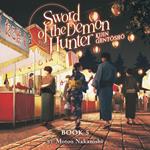 Sword of the Demon Hunter: Kijin Gentosho (Light Novel) Vol. 5