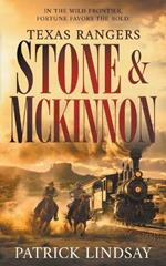 Texas Rangers Stone & McKinnon: A Classic Western Adventure Duo
