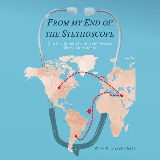 From My End of the Stethoscope