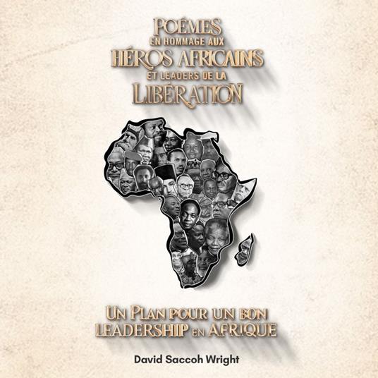 Poèmes en Hommage aux Héros Africains et Leaders de la Libération