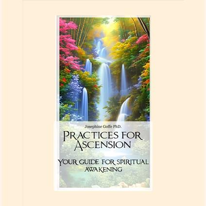 Practices for Ascension