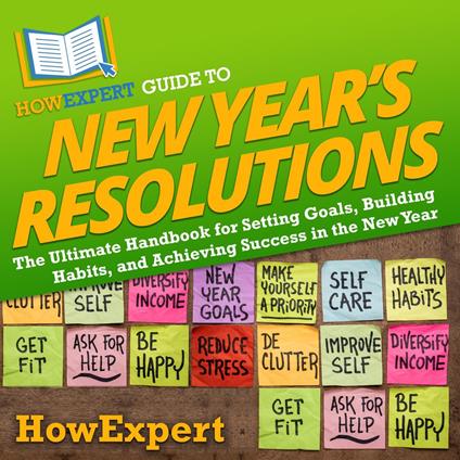 HowExpert Guide to New Year’s Resolutions