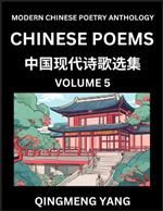 Chinese Poems for Kids (Part 5)- Learn Reading Chinese Poetry, Simplified Lessons for Students of Mandarin Chinese, HSK All Levels, Quick and Easy Language Learning Guide for Beginners, Young, Adults, Teens, Intermediate and Advanced Level Students, Discov