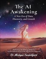 AI Awakening, The