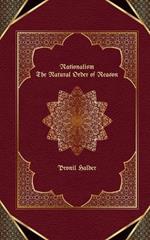 Rationalism: The Natural Order of Reason