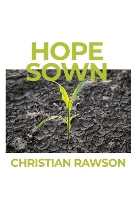 Hope Sown - Christian Rawson - cover