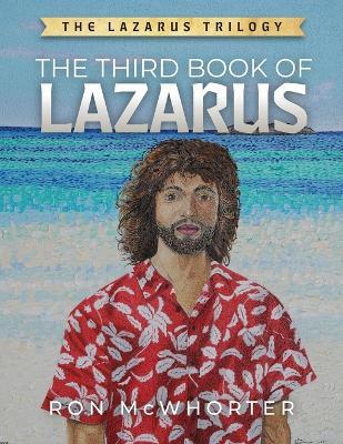The Third Book of Lazarus - Ron McWhorter - cover