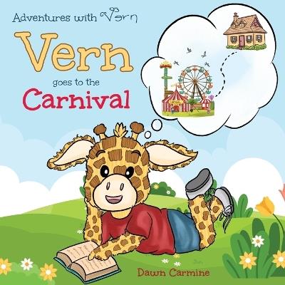 Vern goes to the Carnival - Dawn Carmine - cover