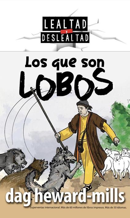 Los que son Lobos