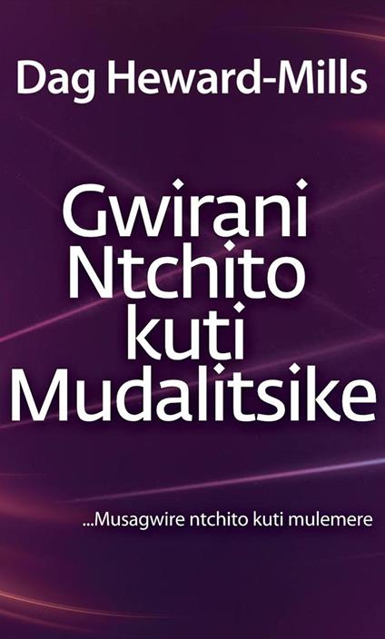 Gwirani Ntchito kuti Mudalitsike