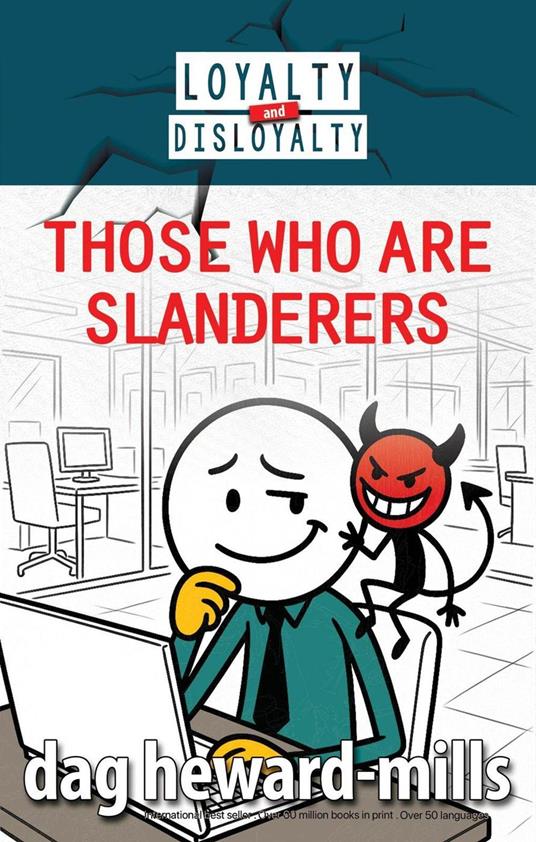 Those Who Are Slanderers
