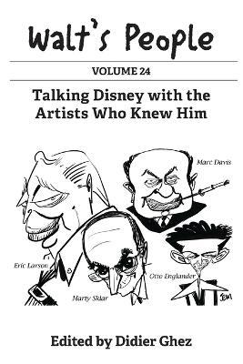 Walt's People: Volume 24 - Didier Ghez - cover