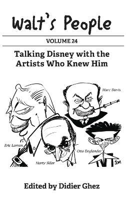 Walt's People: Volume 24 - Didier Ghez - cover