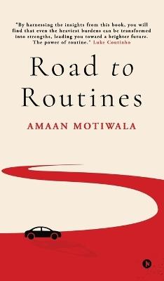 Road to Routines - Amaan Motiwala - cover