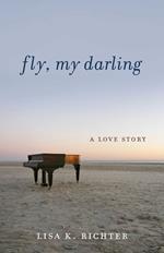 Fly, My Darling