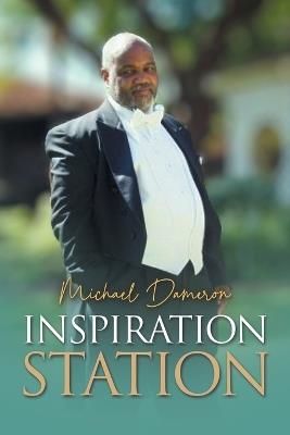 Inspiration Station - Michael Dameron - cover