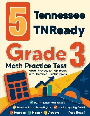 5 Tennessee TNReady Grade 3 Math Practice Tests - Reza Nazari - cover