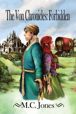 The Von Chronicles: Forbidden - M C Jones - cover