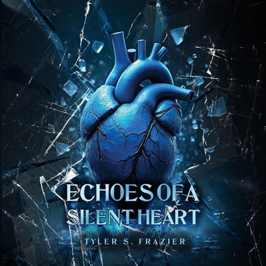 Echoes of a Silent Heart