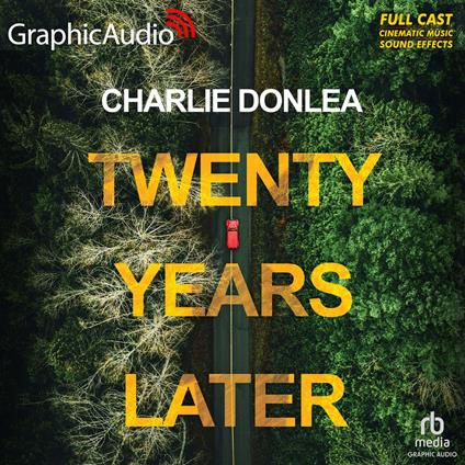 Twenty Years Later [Dramatized Adaptation]