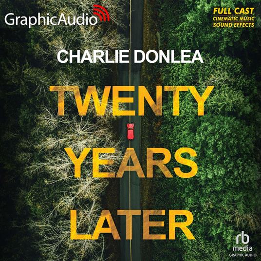 Twenty Years Later [Dramatized Adaptation]