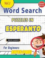 Word Search Puzzles in Esperanto for Beginners - Awesome! Vol.1 - Delta Classics