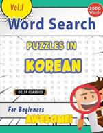 Word Search Puzzles in Korean for Beginners - Awesome! Vol.1 - Delta Classics