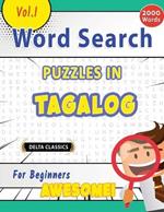 Word Search Puzzles in Tagalog for Beginners - Awesome! Vol.1 - Delta Classics